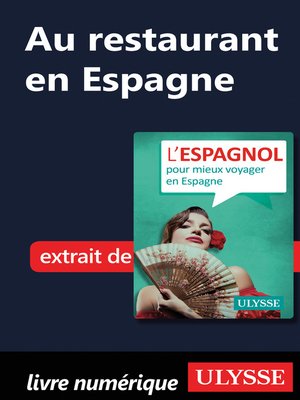 cover image of Au restaurant en Espagne (Guide de conversation)